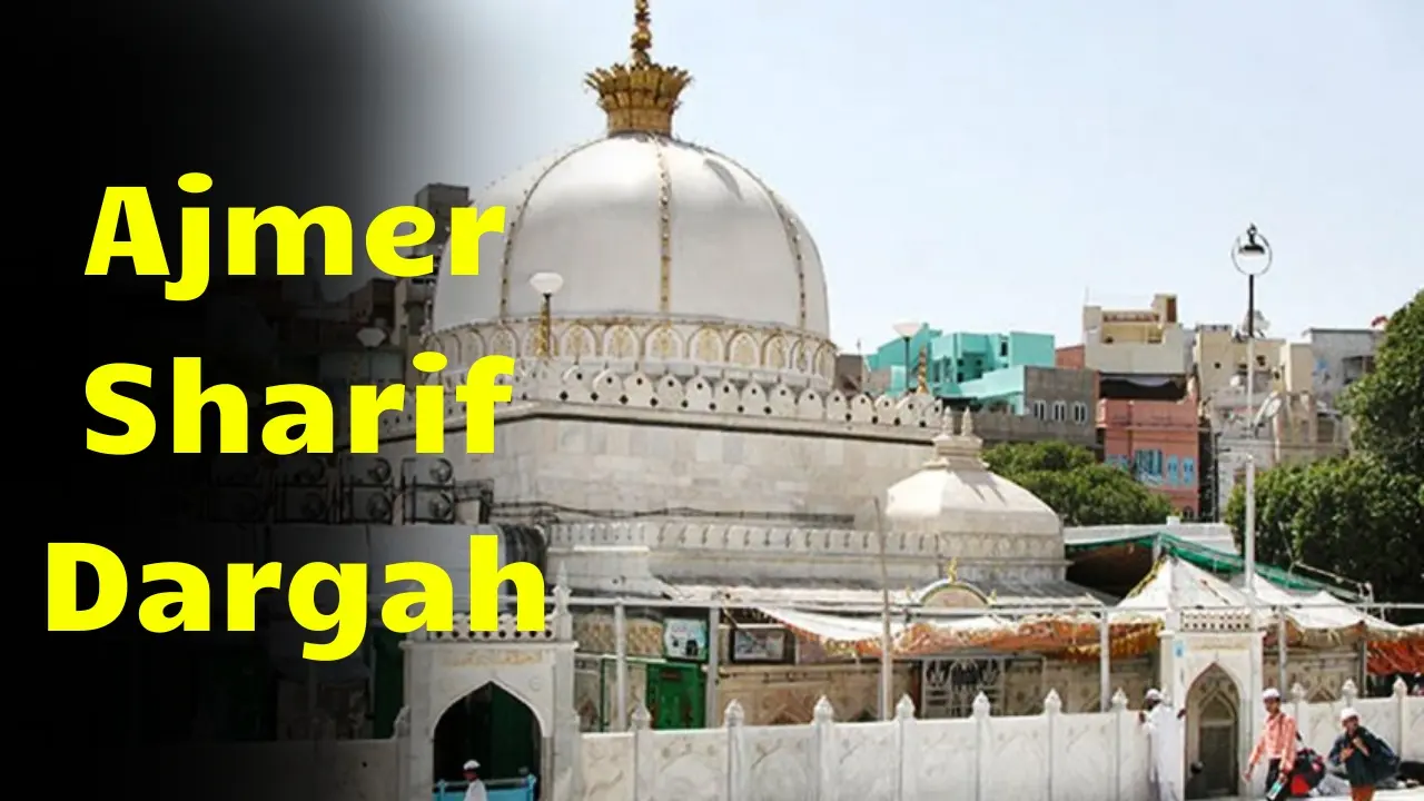 Ajmer Sharif Dargah