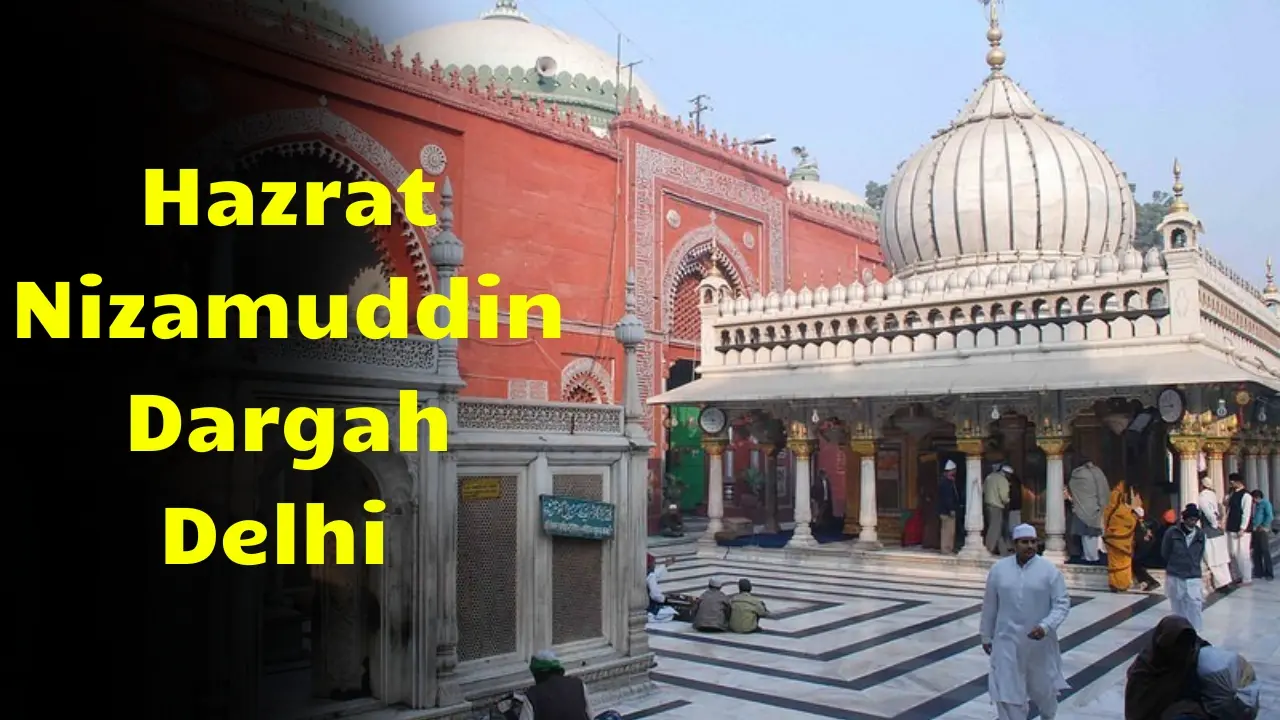 Hazrat Nizamuddin Dargah Delhi